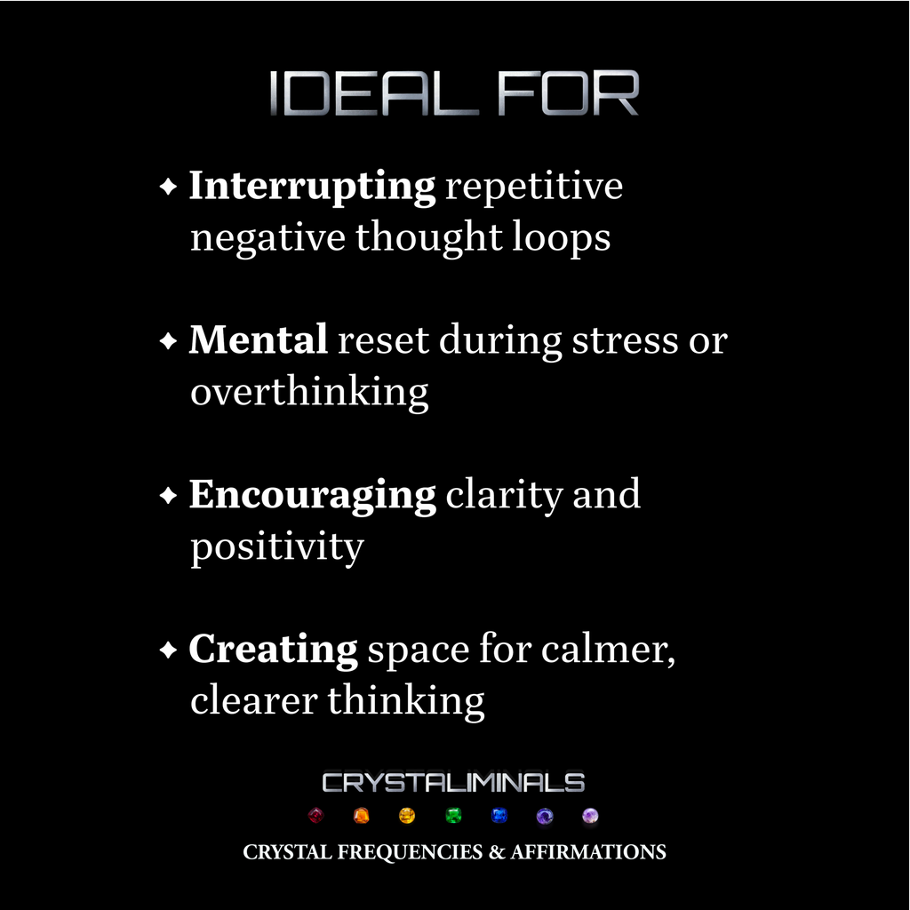 Switching off Negative Thoughts - Crystal Frequency Subliminal Audio