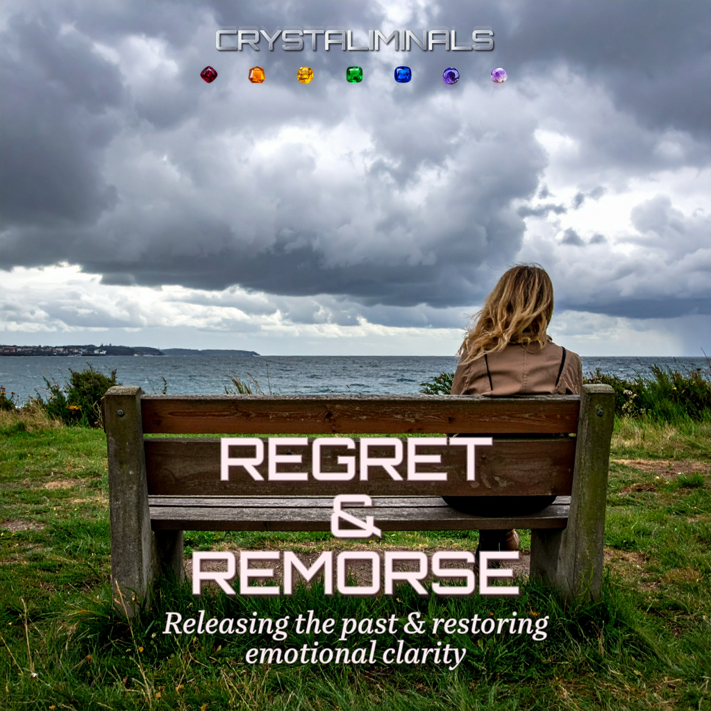 Regret & Remorse - Crystal Frequency Subconscious Reprogramming Audio
